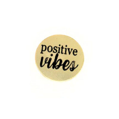Brass Round Pin - Positive Vibes 