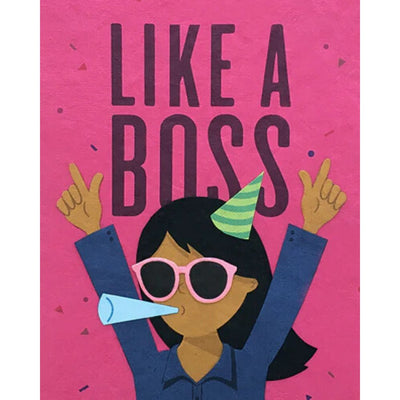 Like a Boss Lady Birthday Card