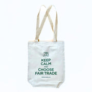 Keep Calm and Choose Fair Trade Markin Fabric Reusable Tote Bag