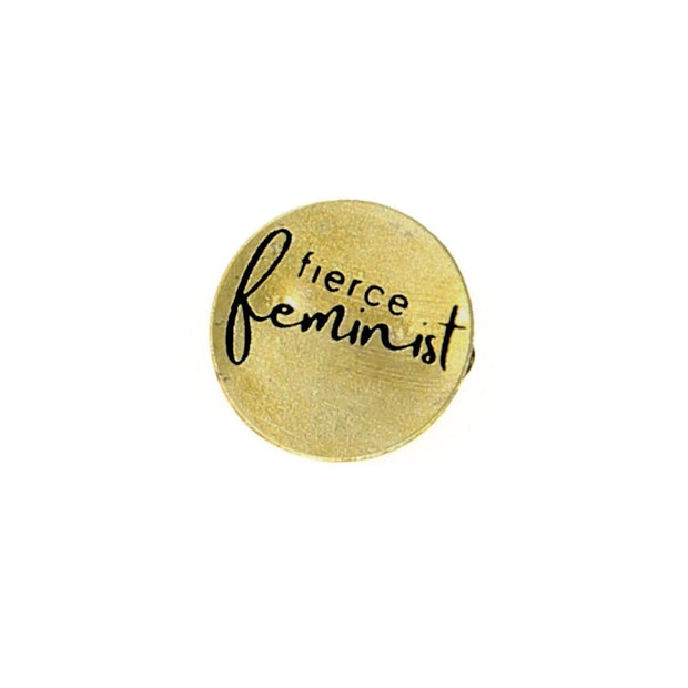 Brass Round Pin - Fierce Feminist