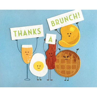 Thanks a Brunch Card by Good Paper