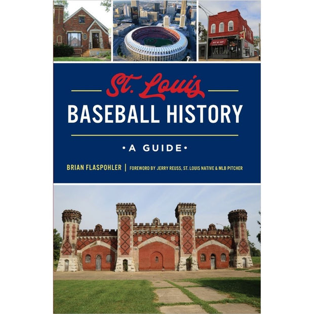 St. Louis Baseball History: A Guide front cover