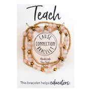 Cause Connection Bracelet - Teach