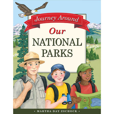 Journey Around Our National Parks Hardcover Book