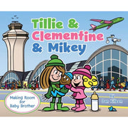 Tillie & Clementine & Mikey Softcover Book by Dan Killeen